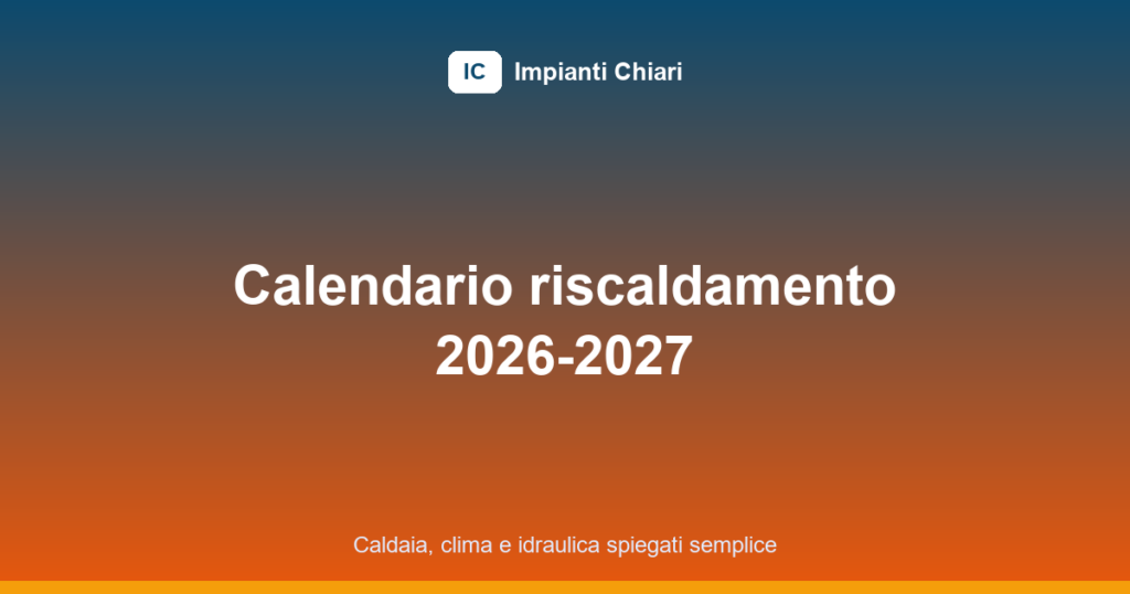 accensione riscaldamento zone climatiche featured image