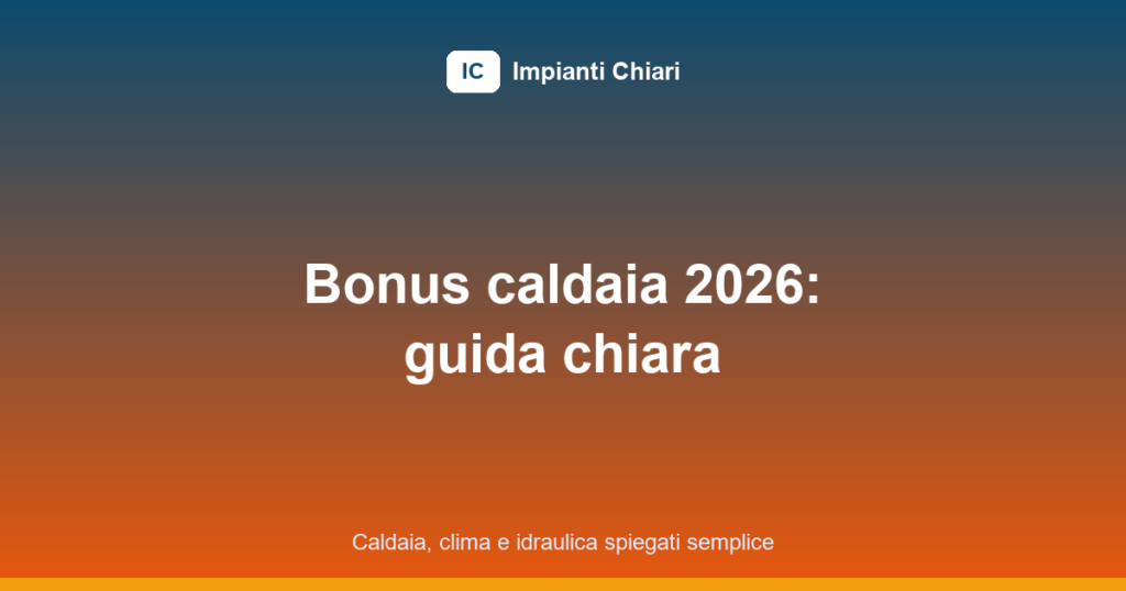 bonus sostituzione caldaia featured image