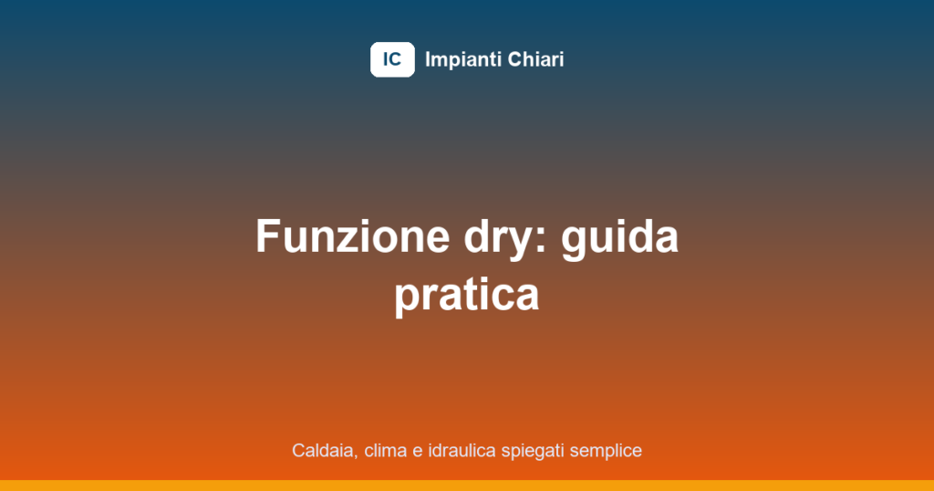 modalità dry condizionatore featured image