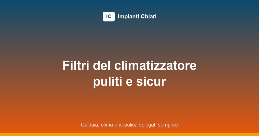 pulizia filtri condizionatore featured image