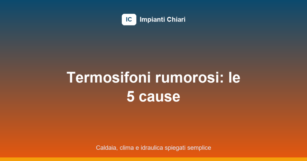termosifoni che fanno rumore featured image