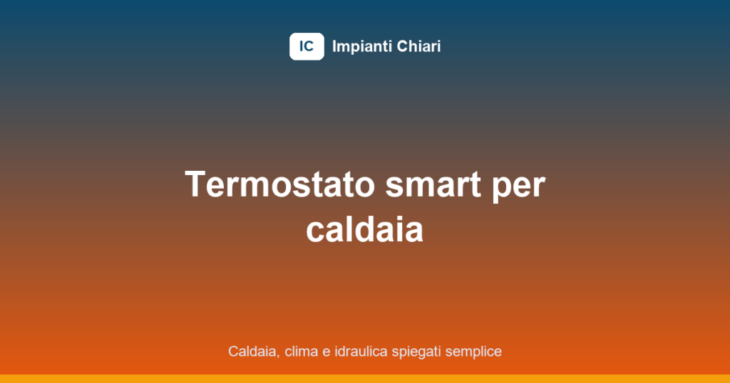 termostato smart caldaia featured image